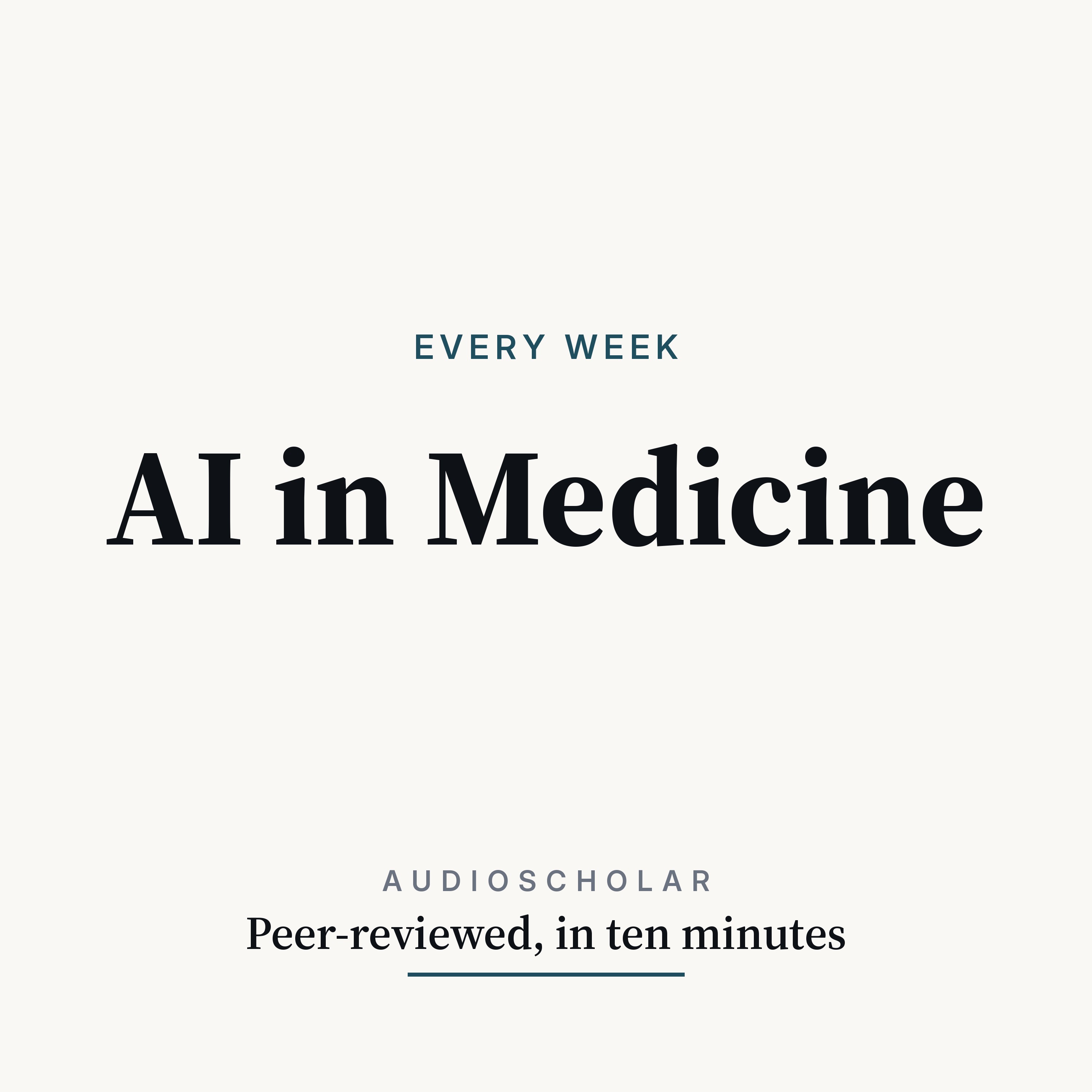 AI in Medicine Update — AudioScholar